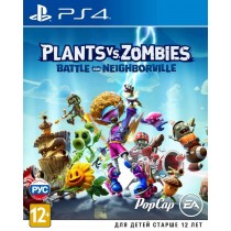 Plants vs. Zombies - Битва за Нейборвиль [PS4]